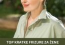 TOP KRATKE FRIZURE ZA ŽENE STARIJE OD 50 GODINA: Ističu ljepotu, prikrivaju bore – čine da izgledate osvježeno i mladoliko