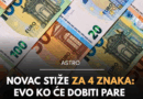 Novac stiže za četiri znaka: Do 12. septembra mogu im se otvoriti neočekivane finansijske prilike