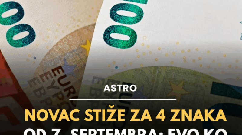 Od 7. septembra novac konačno stiže za četiri znaka: Moguća isplata dugova i olakšanje posle teškog perioda