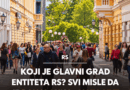 Mnogi misle da je Banja Luka glavni grad Republike Srpske, ali Ustav navodi Sarajevo: Kako je nastao ovaj paradoks